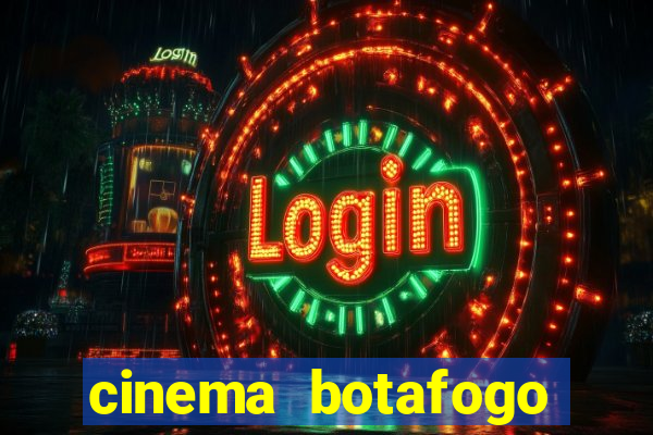 cinema botafogo praia shopping